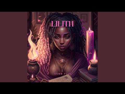 LILITH - YouTube