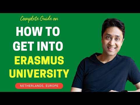 Erasmus Univ Rotterdam |COMPLETE GUIDE ON HOW TO GET INTO Erasmus | College Admissions |College vlog