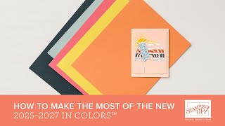 NEW In Colors, Same AMAZING Stampin’ Up! Color Coordination (French)