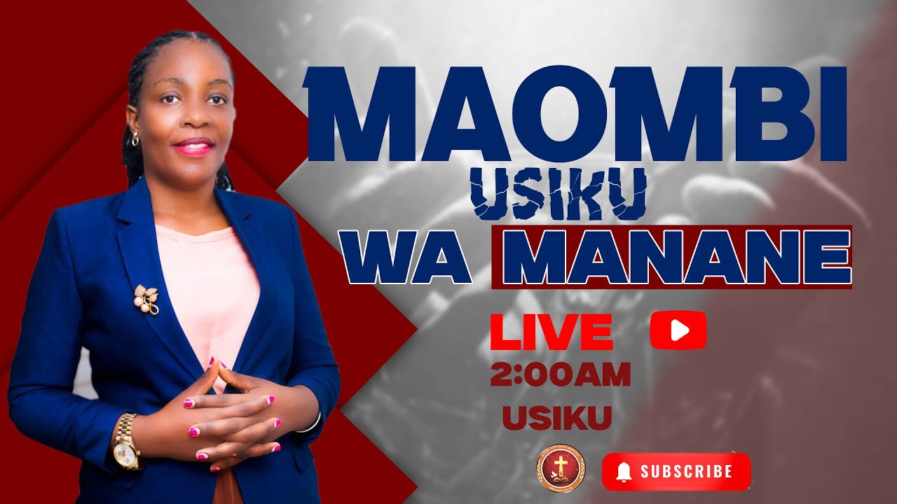 #live MAOMBI YA USIKU WA MANANE