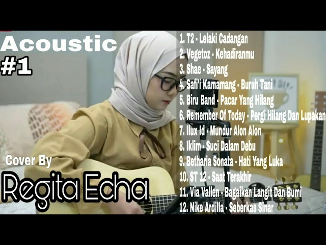 Full Album Cover Regita Echa Acoustic Terpopuler class=