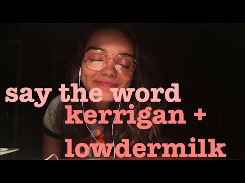 say the word