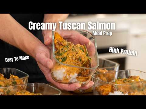 High Protein Creamy Tuscan Salmon Meal Prep