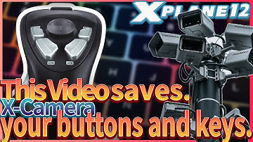 X-Plane, More cameras on your HAT switch. / X-Camera