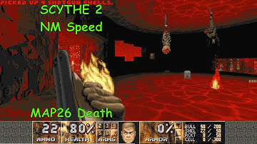 Scythe 2 MAP26 "Death" NM Speed in 0:15