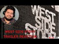 WEST SIDE STORY Trailer Reaction | Perez Periódico