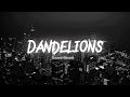 Dandelions slowedreverb  ruth b  lyricalbeatz