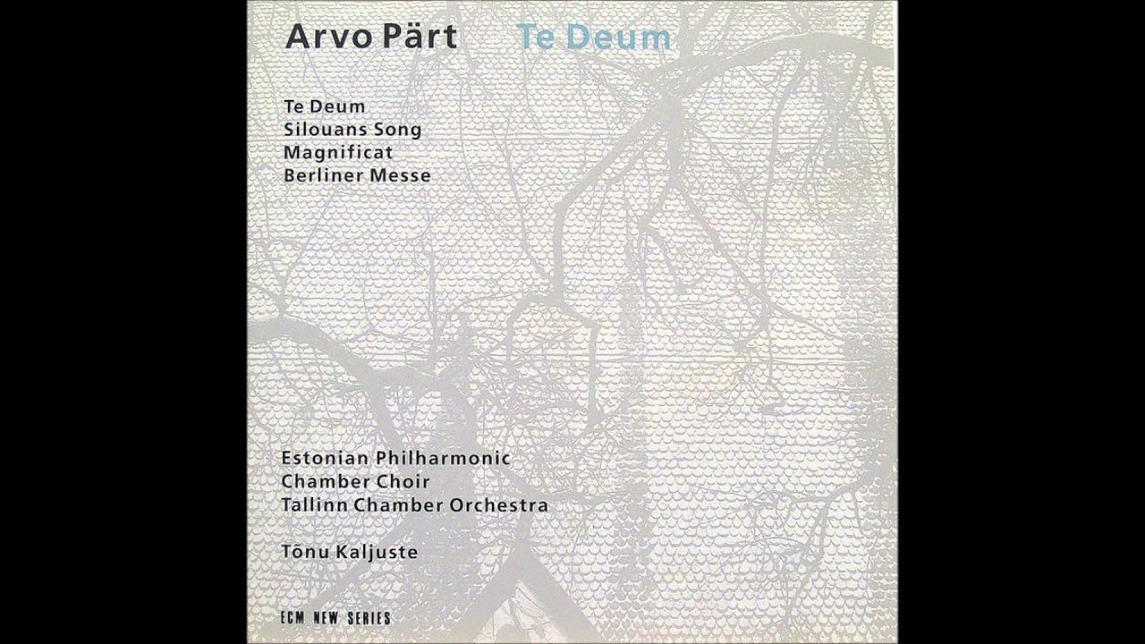 Arvo Pärt - Te Deum - YouTube