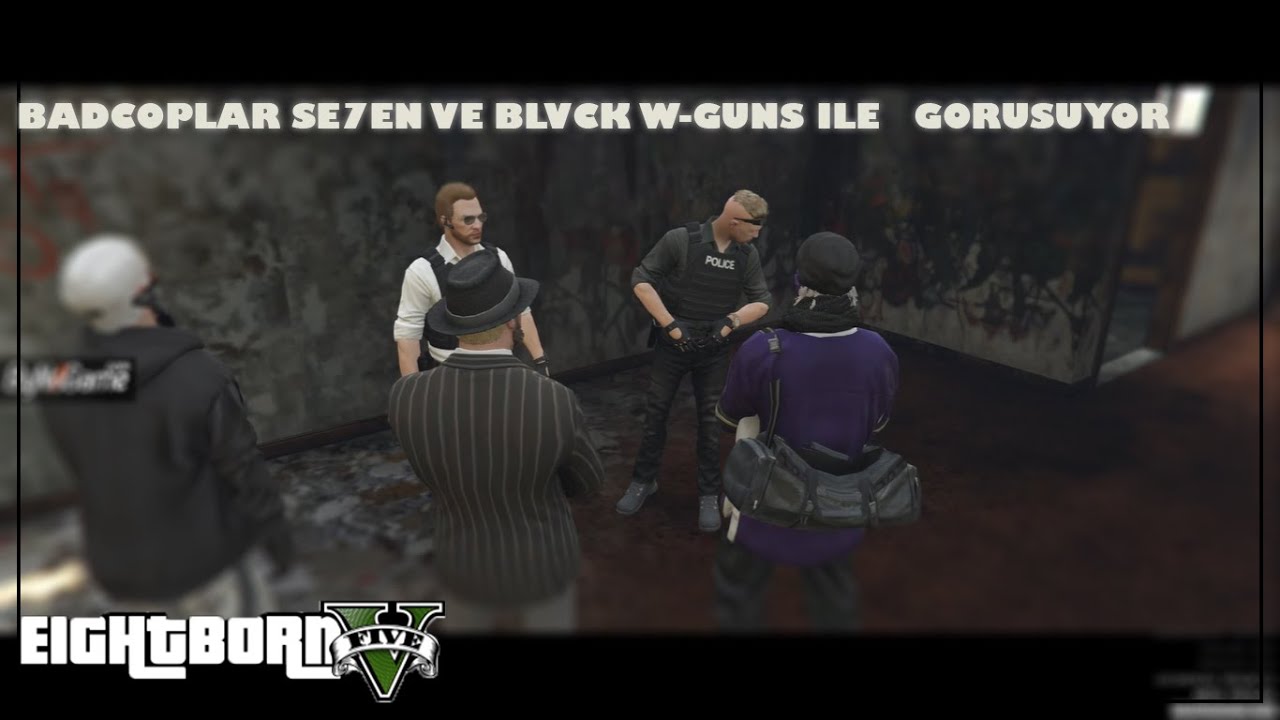 EightbornV - BadCop Teğmen Watkins Ve Westfield SE7EN ve Blvck W Guns İle Görüşüyor - rraenee