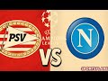 PSV 6-2 Napoli Match Score &amp; Commentary | UEFA Champions League 2025 |  Match Updates