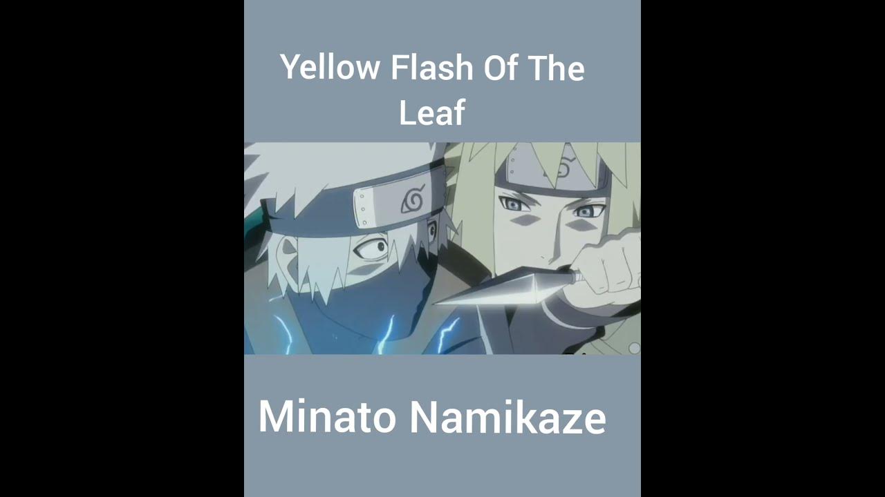 White Fang Of The Leaf Vs Yellow Flash Yellow Flash Of the Leaf Minato Namikaze #animeedit #anime #naruto #