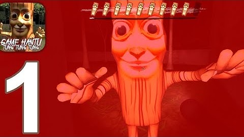 Hantu Tung Tung Tung Sahur 3D - Gameplay Walkthrough Part 1 - Full Game (Android, iOS)