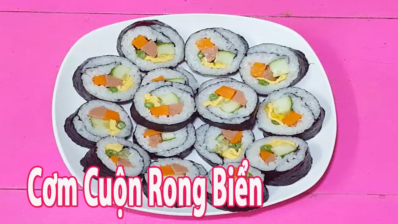 Cách Làm Món Cơm Cuộn Rong Biển Đơn Giản - Ngon Hết Ý - Kimbap Korea | Góc  Bếp Nhỏ - Youtube