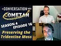 A Conversation with Cometan & Joseph Shaw | Season 4 Episode 16 | Preserving the Traditional Latin Mass