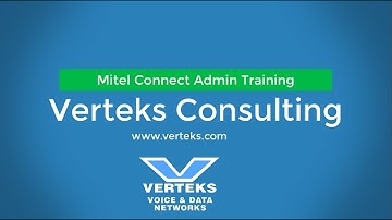 Mitel Connect Administrator Advanced Training
