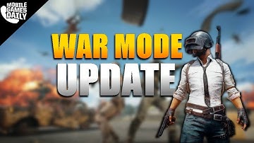 PUBG MOBILE - WAR MODE UPDATE (iOS Android)