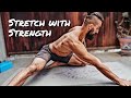 Full body stretch with strength 10 min follow along