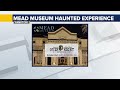 Mead Museum hosting overnight Halloween event in historic 1909 building