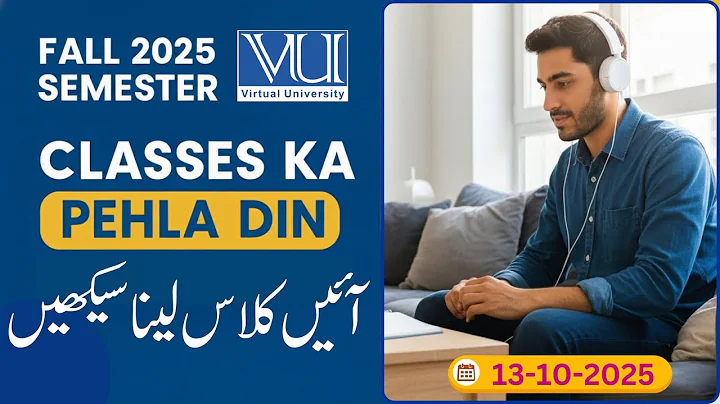 𝐂𝐥𝐚𝐬𝐬𝐞𝐬 𝐤𝐚 𝐏𝐞𝐡𝐥𝐚 𝐃𝐢𝐧 | 𝐀𝐲𝐞𝐧 𝐂𝐥𝐚𝐬𝐬 𝐥𝐞𝐧𝐚 𝐒𝐞𝐞𝐤𝐡𝐢𝐞𝐧 | 𝐅𝐚𝐥𝐥 2025 𝐒𝐞𝐦𝐞𝐬𝐭𝐞𝐫 | 𝐕𝐢𝐫𝐭𝐮𝐚𝐥 𝐔𝐧𝐢𝐯𝐞𝐫𝐬𝐢𝐭𝐲