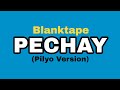 Blanktape  pechay pilyo version lyrics