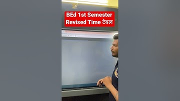 B.Ed 1st Semester Revised Time Table 2023 आ गया हैं
