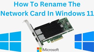 How To Rename The Network Card In Windows 11