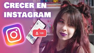 CÓMO CRECER EN INSTAGRAM 2021 | CÓMO GANAR SEGUIDORES | explicando algoritmo, trucos y consejos by Verónica MG 728 views 2 years ago 14 minutes, 10 seconds