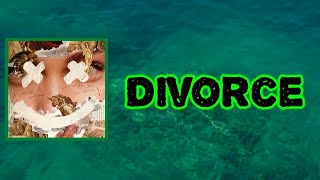 070 Shake - Divorce (Lyrics)