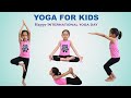 Easy yoga poses for kids  happy international yoga day  basic yoga poses