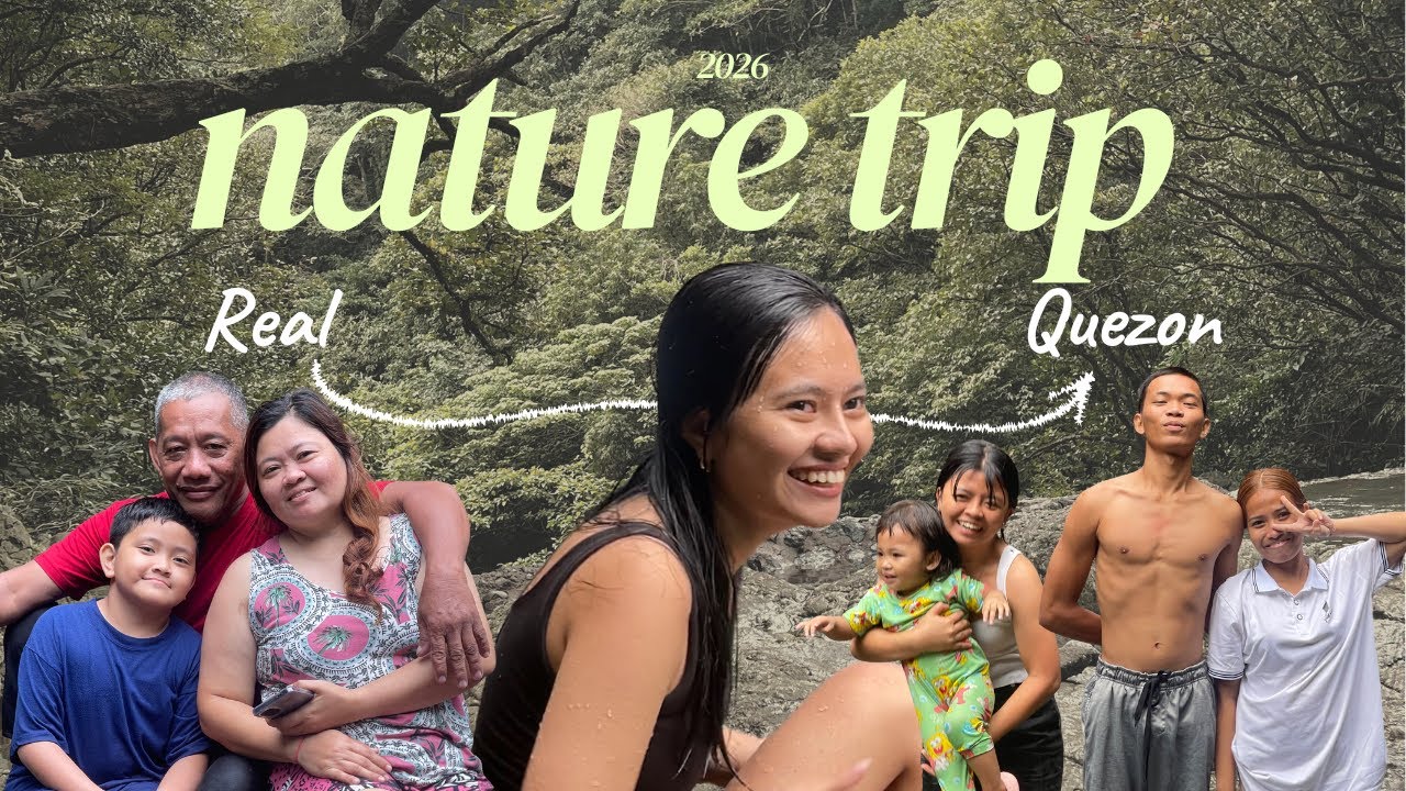 Nature Trip | Real, Quezon