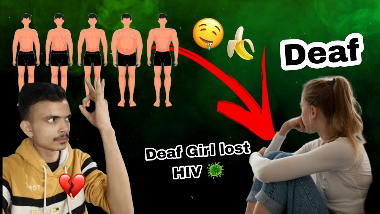 Deaf Girl lost HIV🦠and Cancer and Aids 🤯🚨🤬