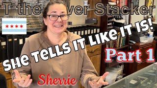 Coin Shop Owner Sherrie Tells it Like it Is!  Part 1