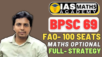 BPSC 69 FAO | Maths optional | Full strategy | Course Features | By : Keshaw sir