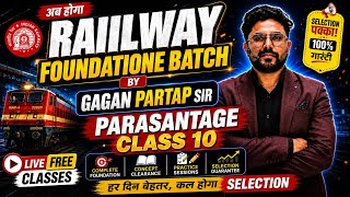 Live🔥🔥Railway Exams 2026-27 | Percentage class 10 (प्रतिशत) 🔥 | by Gagan Pratap Sir #railway #ssc