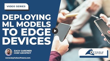 Deploying ML Models to Edge Devices with TensorFlow Lite and WebAssembly | Keyhole Software