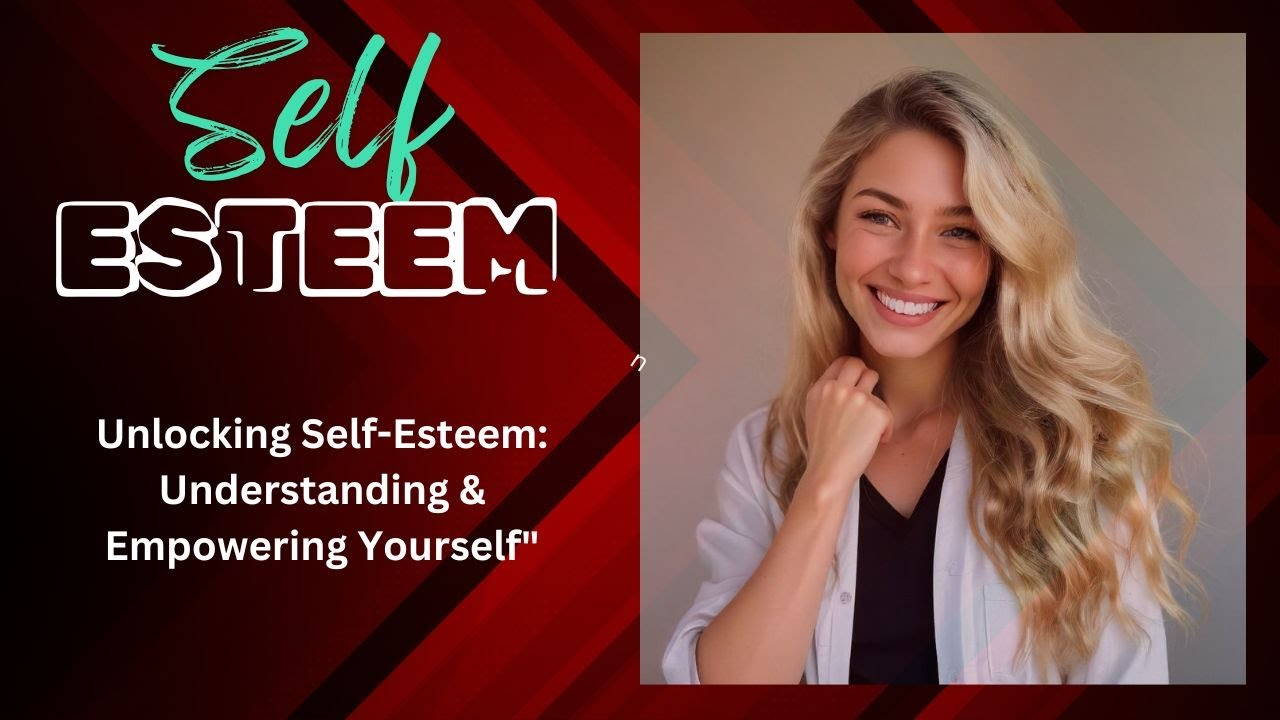 The power of self esteem in interpersonal relationships - YouTube