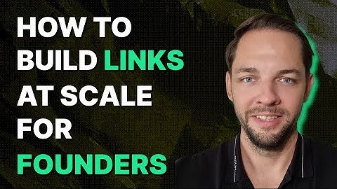 Link Building for SaaS Founders