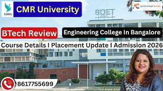 CMR University BTech Course Review 2026 I Admission | Placements I Cut Off I Campus Life | Career