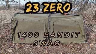 Review of 23ZERO 1400 Bandit Swag after cold weather camping.