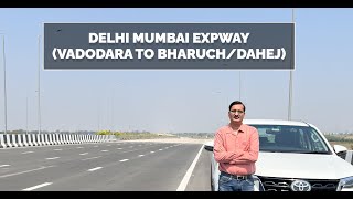 Delhi Mumbai ExpWay (Vadodara to Bharuch/Dahej)