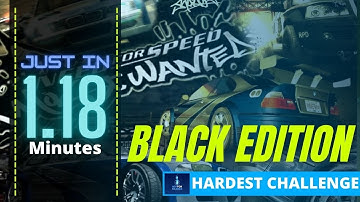 I Completed the Hardest Challenge in NFS Most Wanted (Black Edition) in Less Than 2 Mins.