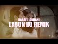 Labon ko remix  nabeel lakhani  lyric 2023