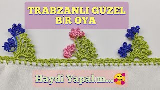 Trabzanli Tiğ Oyasi Modeli̇ Tiğ Oyalari 2019 2020 Çeyi̇zli̇k Örnek Oya