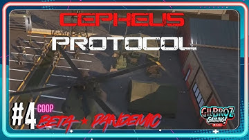 Air Patrols! NEW COOP BETA PANDEMIC UPDATE! Cepheus Protocol  First Look! #4