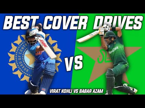 Virat Kohli 🇮🇳 vs Babar Azam 🇵🇰 | Best Cover Drives