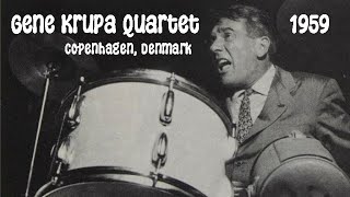 Gene Krupa Quartet 5/21/1959 "Sing Sing Sing" | Eddie Wasserman, Ronnie Ball, Jimmy Gannon | Denmark