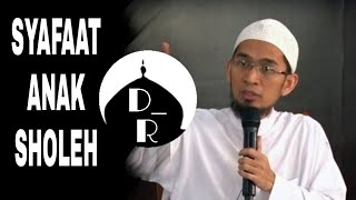 SYAFAAT ANAK SHOLEH #islam #muslim #covid #ceramah #UstadAdiHidayat