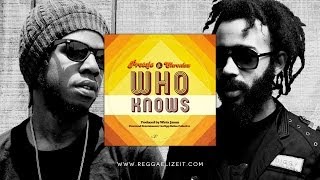 Protoje feat. Chronixx - Who Knows - Overstand Entertainment - February 2014 chords