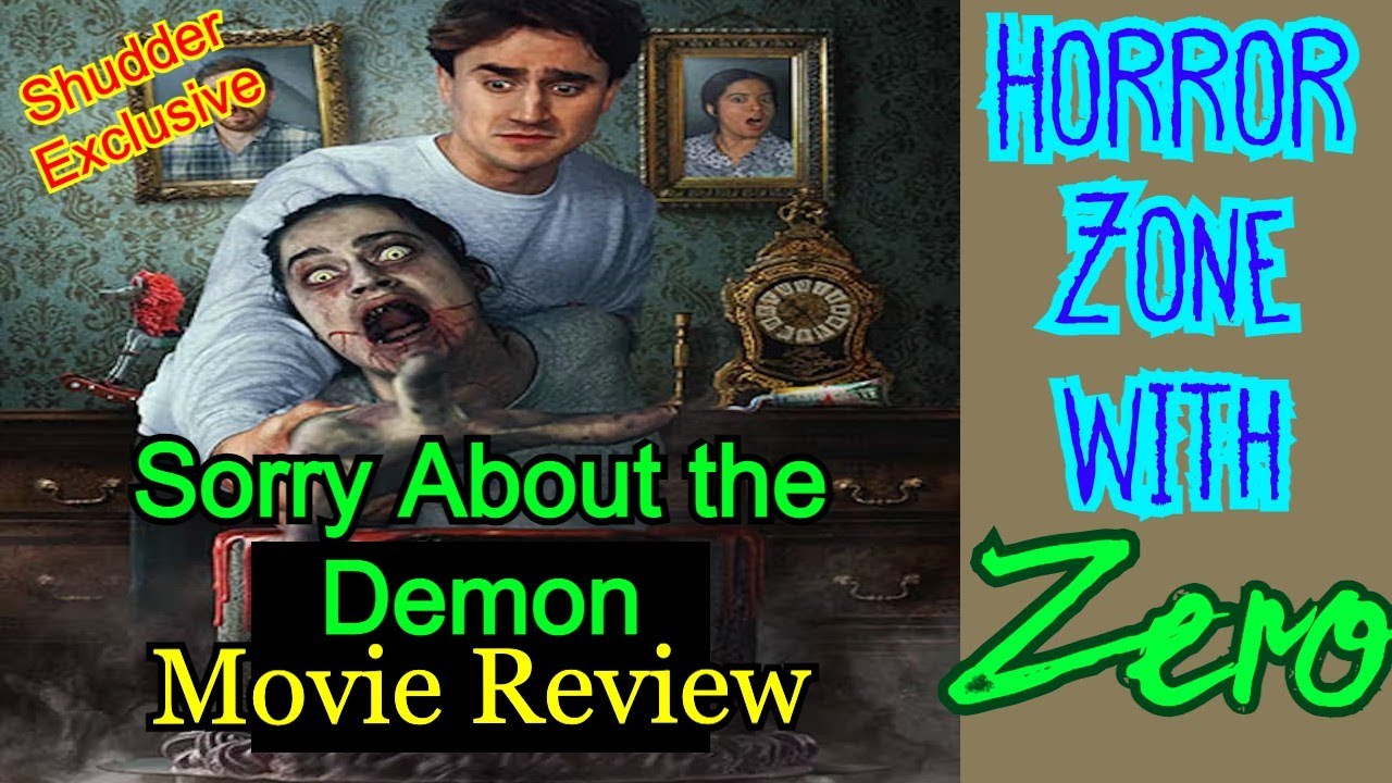 Sorry About the Demon (2023) Movie Review! [Shudder Original]