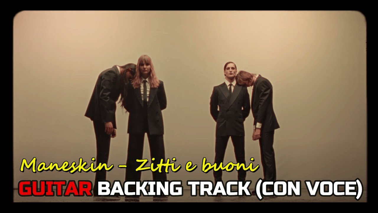 GUITAR BACKING TRACK Zitti e buoni Maneskin (CON VOCE) Acordes
